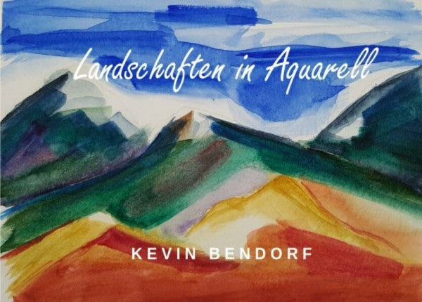 Bendorf, Kevin Landschaften in Aquarell