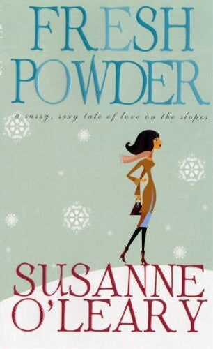 O'Leary, Susanne Fresh Powder