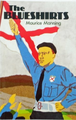 Manning, Maurice The Blueshirts