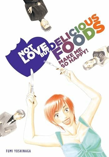 Yoshinaga, Fumi Not Love But Delicious Foods