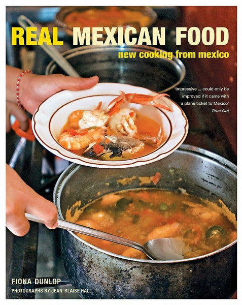 Dunlop, Fiona Viva La Revolucion!: New Food from Mexico's Top Chefs