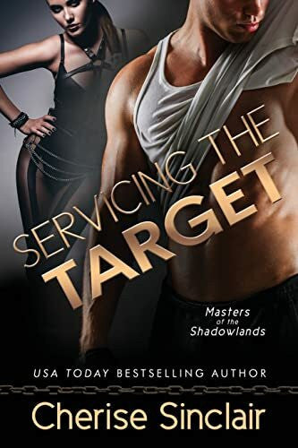 Sinclair, Cherise Servicing the Target (Masters of the Shadowlands, Band 10)