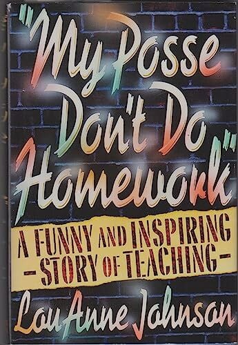 My Posse Don't Do Homework
