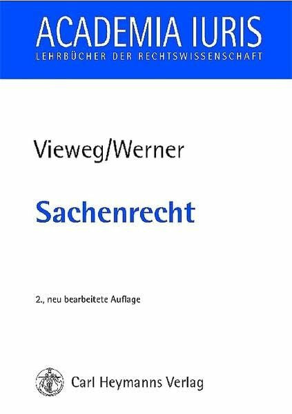Werner, Almuth Sachenrecht (Academia iuris / Lehrbücher der Rechtswissenschaft)