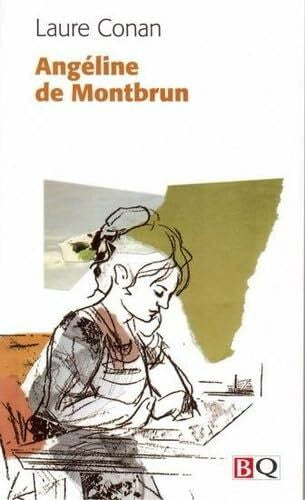 CONAN LAURE Angéline de Montbrun (Bibliotheque Qu)