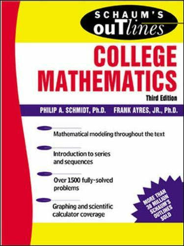 Ayres, Frank Schaum's Outline of College Mathematics (Schaum's Outline Series)
