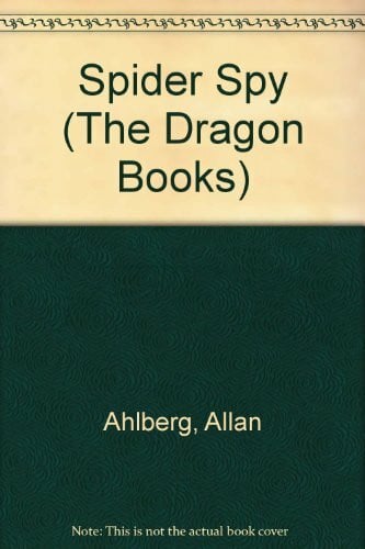 Amstutz, A. Spider Spy (The Dragon Books)