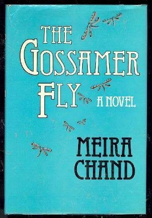 Chand, Meira The Gossamer-fly