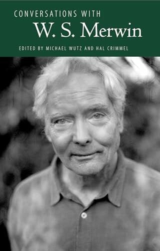 Crimmel, Hal Conversations with W. S. Merwin (Literary Conversations Series)