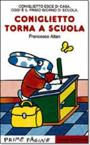 Dumas, Alexandre Prime Pagine in italiano: Coniglietto torna a scuola