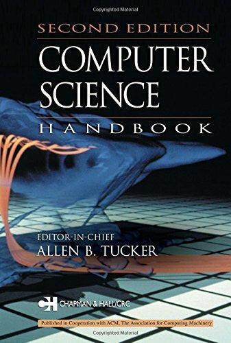 Tucker, Allen B. Computer Science: Handbook