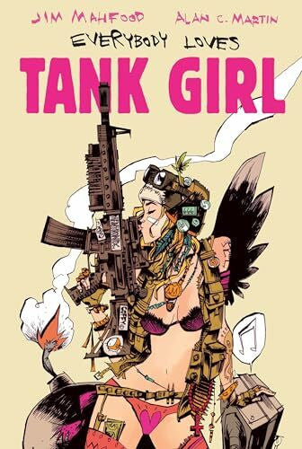 Tank Girl - Everybody Loves Tank Girl