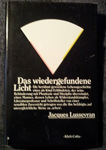 Das wiedergefundene Licht