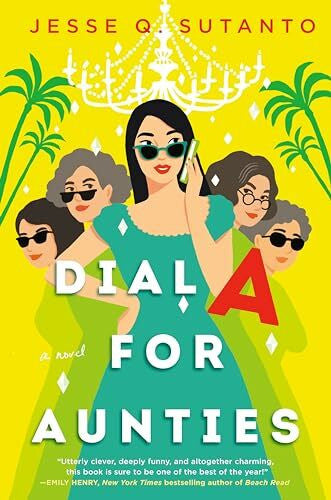 Sutanto, Jesse Q. Dial A for Aunties
