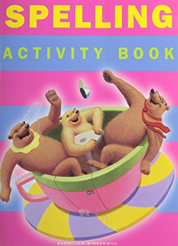 Macmillan. Spotlight on Literacy: Spelling