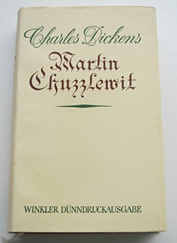 Dickens, Charles Dickens Martin Chuzzlewit