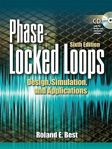 Best, Roland E. Phase-Locked Loops, w. CD-ROM: Design, Simulation and Applications