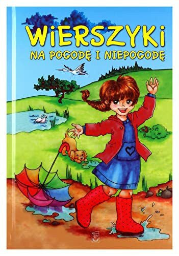 Edyk-Psut, Anna Wierszyki na pogodę i niepogodę