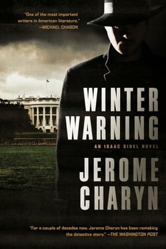 Charyn, Jerome Winter Warning: An Isaac Sidel Novel
