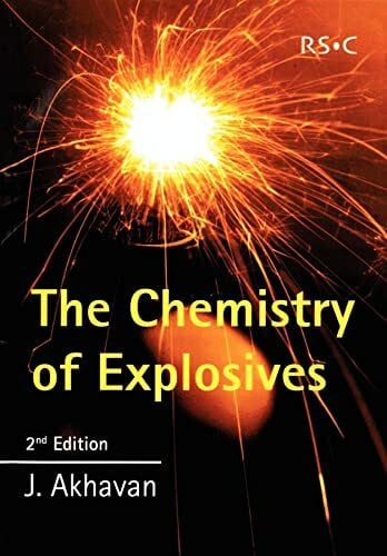 Akhavan, Jacqueline The Chemistry Of Explosives
