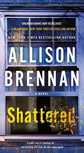 Brennan, Allison Shattered: A Max Revere Novel (Max Revere Novels)