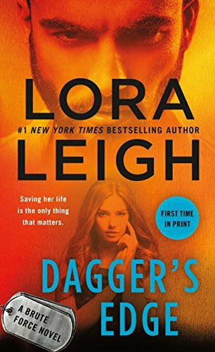 Leigh, Lora Dagger's Edge: A Brute Force Novel