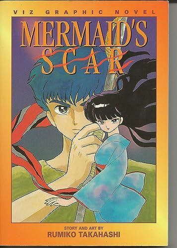 Takahashi, Rumiko Mermaid's Scar, Vol. 2
