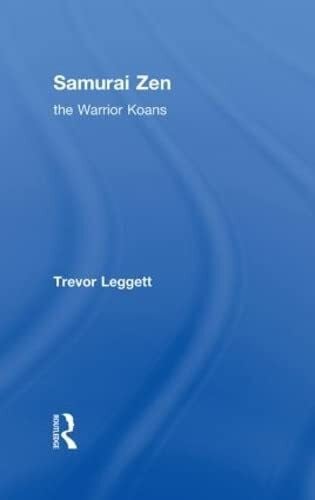Leggett, Trevor Samurai Zen: The Warrior Koans