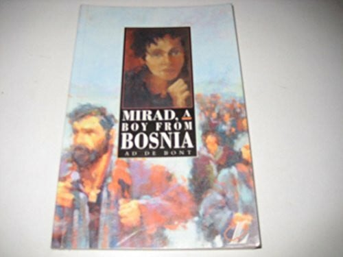 Bont, Ad De Mirad, a Boy from Bosnia (New Longman Dictionary S.)