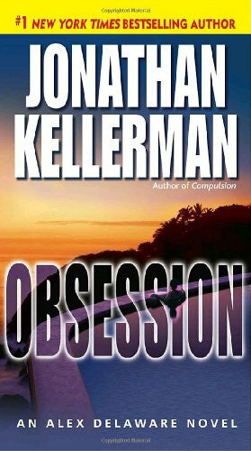 Kellerman, Jonathan Obsession