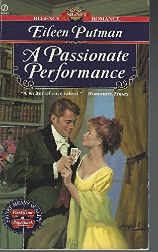 Putman, Eileen A Passionate Performance (Signet Regency Romance)