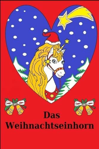 Lange, Karen Das Weihnachtseinhorn