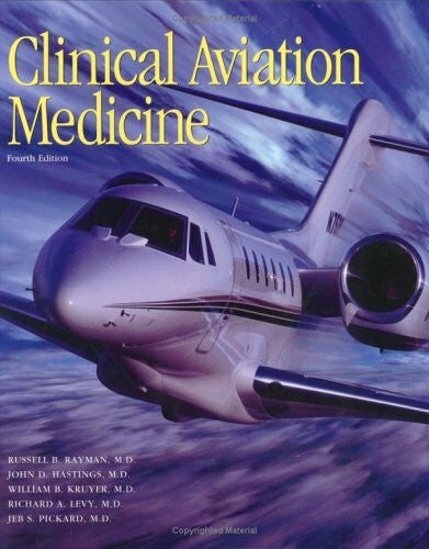 Pickard, Jeb S., M.D. Clinical Aviation Medicine