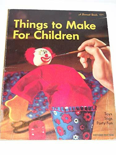 sunset-books Things to Make for Children