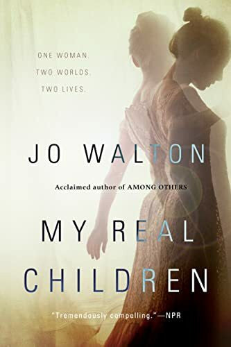 Walton, Jo My Real Children
