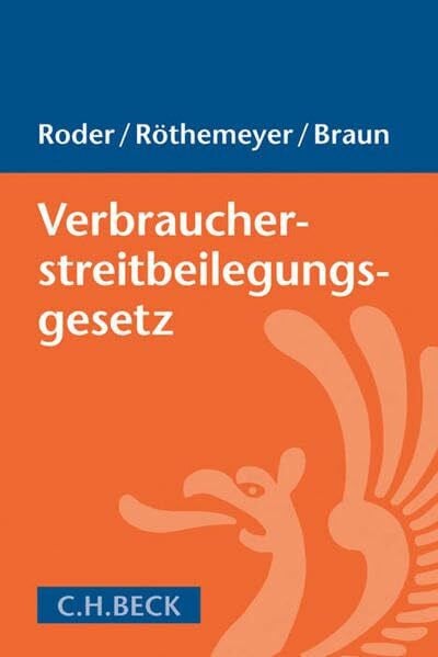 Braun, Felix Verbraucherstreitbeilegungsgesetz