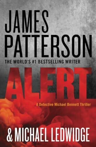 Ledwidge, Michael Alert (A Michael Bennett Thriller, 8)