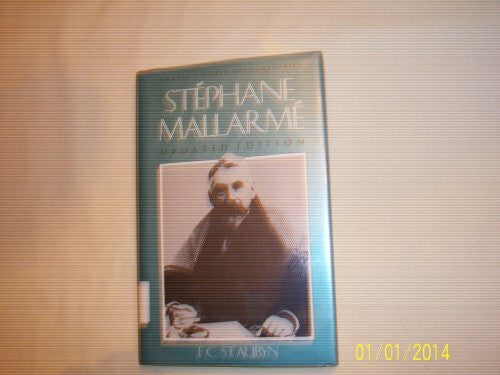 St. Aubyn, Frederic Chase Stephane Mallarme (Twayne's World Authors Series)