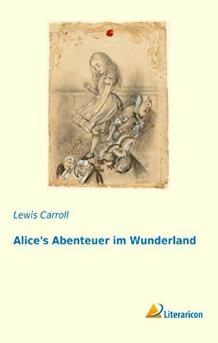 Carroll, Lewis Alice's Abenteuer im Wunderland