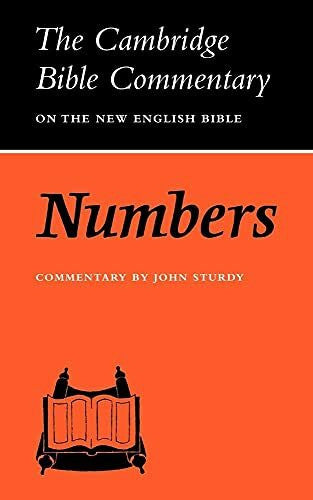 Sturdy, John CBC: Numbers (Cambridge Bible Commentaries on the Old Testament)