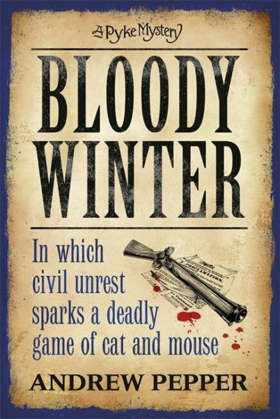 Pepper, Andrew Bloody Winter (Pyke)