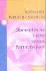 Enderlin, Rosmarie Welter- Romantische Liebe versus Partnerschaft, 1 Cassette