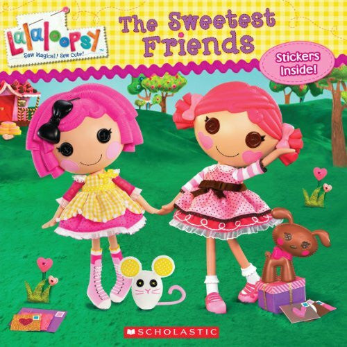 Ackelsberg, Amy The Sweetest Friends (Lalaloopsy)