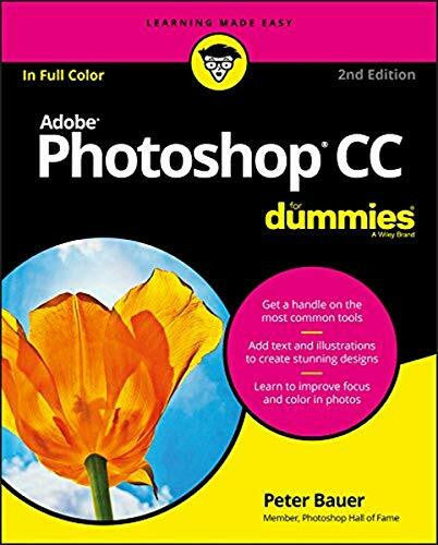 Bauer, Peter Adobe Photoshop CC For Dummies (For Dummies (Computer/Tech))