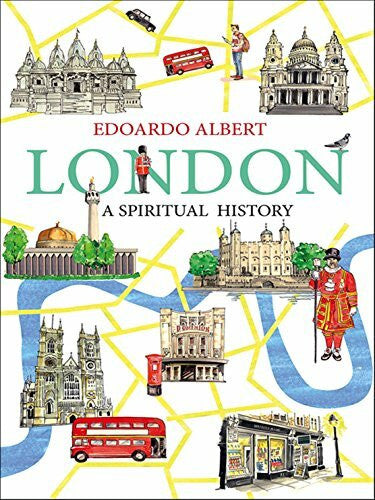 Albert, Edoardo London: A Spiritual History