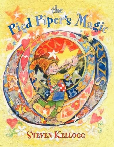 Kellogg, Steven The Pied Piper's Magic