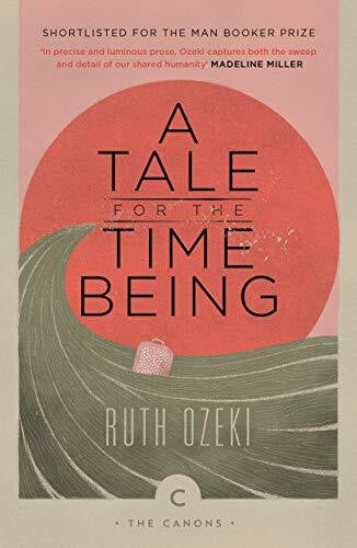 Ozeki, Ruth A Tale for the Time Being (Canons)