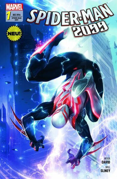 Sliney, Will Spider-Man: 2099: Bd. 1 (2. Serie): Anschlag aus der Zukunft