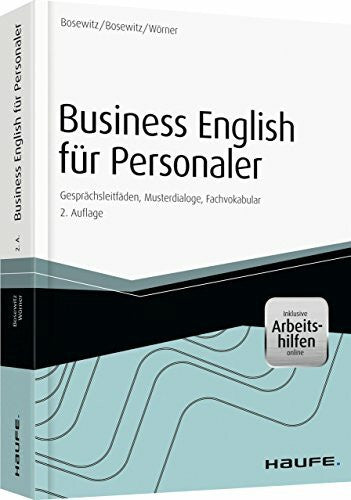 Wörner, Frank Business English für Personaler â inkl. eBook & Zugang Sprachportal: Gesprächsleitfäden, Musterdialoge, Fachvokabular (Haufe Fachbuch)
