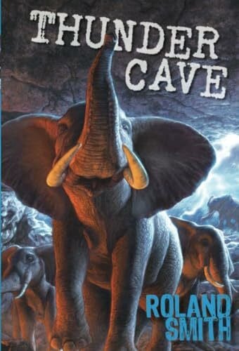 Smith, Roland Thunder Cave (Thunder Cave, 1)